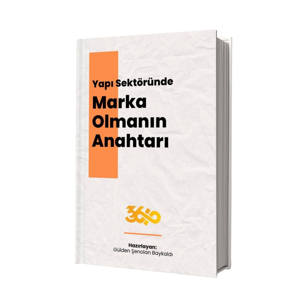 Yapı SektöründeMarka Olmanın Anahtarı